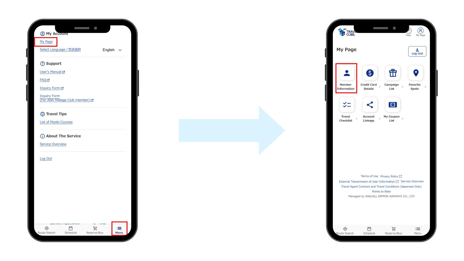 Smartphone screen showing step 1: After logging in, select "My Page" from "My Menu", and then open "Member Information".