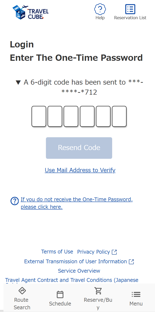English login screen of TRAVEL CUBE, Enter The One-Time Password page. At the top, a message reads 'A 6-digit code has been sent to' followed by a phone number, with six input boxes below it. In the center, the 'Resend Code' button is currently grayed out (disabled). Below it, a 'Use Mail Address to Verify' link and a help link reading 'If you do not receive the One-Time Password, please click here.' are provided.