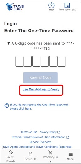 English login screen of TRAVEL CUBE, Enter The One-Time Password page. At the top, a message states that a 6-digit code has been sent to a phone number ending in 712, with six input boxes below it. In the center, the 'Resend Code' button is grayed out, and the link directly below it, 'Use Mail Address to Verify', is highlighted with a red rectangular border. A help link is provided further below.